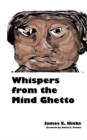 Image for Whispers from the Mind Ghetto