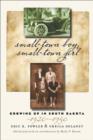 Image for Small-town Boy, Small-town Girl : Growing up in South Dakota 1920?1950