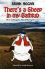 Image for Theres a Sheep in My Bathtub : Birth of a Mongolian Church Planting Movement