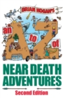 Image for A to Z of Near-Death Adventures
