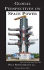 Image for Global Perspectives on Space Power
