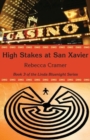 Image for High Stakes at San Xavier
