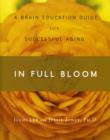 Image for In Full Bloom : A Brain Education Guide for Successful Aging