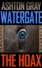 Image for Watergate: The Hoax