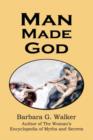Image for Man Made God : A Collection of Essays