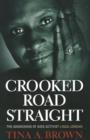 Image for Crooked Road Straight