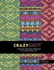 Image for Crazyshot!-Creative Overshot Weaving on the Rigid Heddle Loom