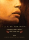 Image for I Go to the Ruined Place