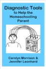 Image for Diagnostic Tools to Help the Homeschooling Parent