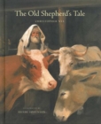 Image for The Old Shepherd&#39;s Tale