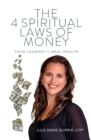 Image for The 4 Spiritual Laws of Money