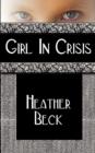 Image for Girl In Crisis
