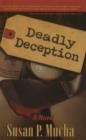 Image for Deadly Deception : A Novel