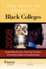Image for The State of America&#39;s Black Colleges 2008