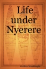 Image for Life Under Nyerere