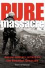 Image for Pure Massacre : Soldiers Reflect on the Rwandan Genocide