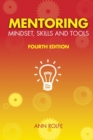Image for Mentoring  : mindset, skills and tools