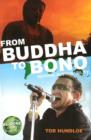 Image for From Buddha to Bono : Seeking Sustainability
