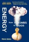 Image for Energy : from H-Bombs to Eggs