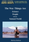 Image for The Way Things Are : Science, People and the Natural World