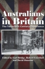 Image for Australians in Britain  : the twentieth-century experience