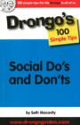 Image for Social Do&#39;s and Don&#39;ts : Drongo&#39;s 100 Simple Tips