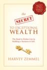Image for The Secret to Exceptional Wealth