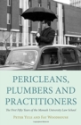 Image for Pericleans, Plumbers and Practitioners : The First Fifty Years of the Monash University Law School