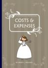 Image for The Quintessential Wedding Guide : Costs and Expenses