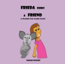 Image for Frieda Finds a Friend