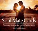 Image for Soul Mate Cards : Nurturing &amp; Attracting Loving Relationships
