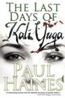 Image for The Last Days of Kali Yuga
