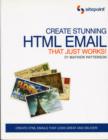 Image for Create Stunning HTML Email That Just Works!
