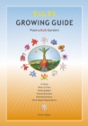 Image for Bulbs Growing Guide : Plant a Bulb Garden!