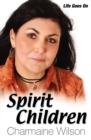 Image for Spirit Children : Life Goes On