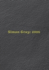 Image for Simon Gray : 2006