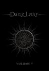 Image for Darklore Volume 5