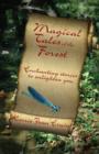 Image for Magical Tales of the Forest: Enchanting Stories to Enlighten You
