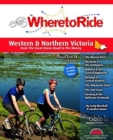 Image for Where to Ride: Western &amp; Northern Victoria