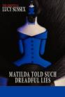 Image for Matilda Told Such Dreadful Lies