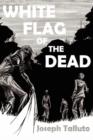 Image for White Flag of the Dead