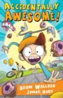Image for Accidently Awesome! - Jackson Payne Book One