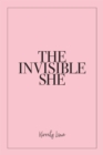 Image for Invisible She