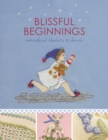 Image for Blissful beginnings  : embroidered blankets to cherish