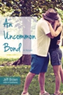 Image for An Uncommon Bond