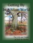 Image for Getting By in A Silent World