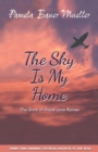 Image for The sky is my home