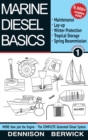 Image for Marine Diesel Basics 1 : Maintenance, Lay-Up, Winter Protection, Tropical Storage and Spring Recommission