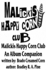 Image for Malickis Happy Corn Club: An Album Companion