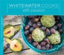 Image for Whitewater Cooks with Passion Volume 4